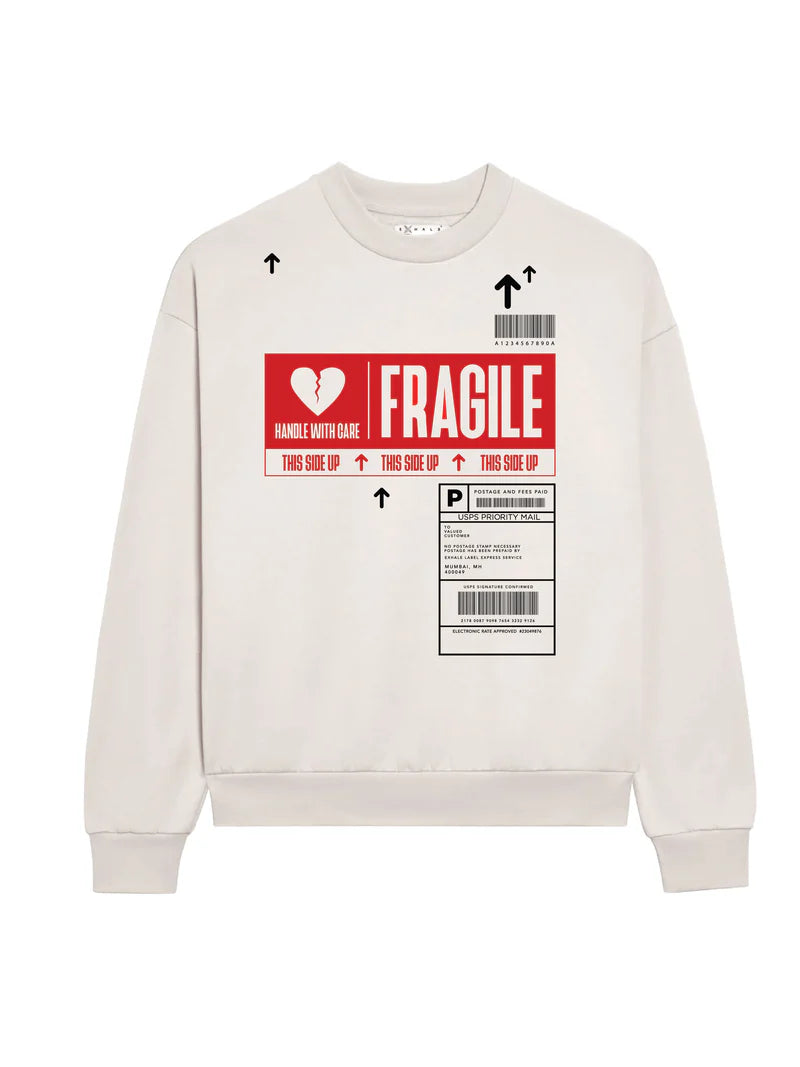 Fragile Sweatshirt