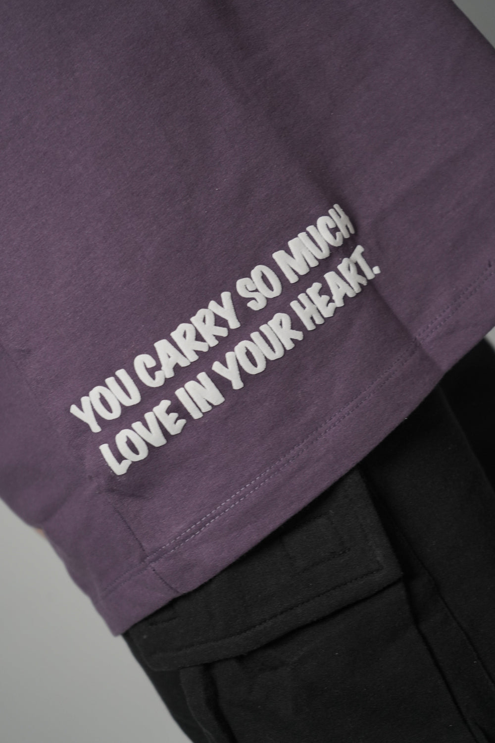 T-shirt print with you carry so much love in your heart.