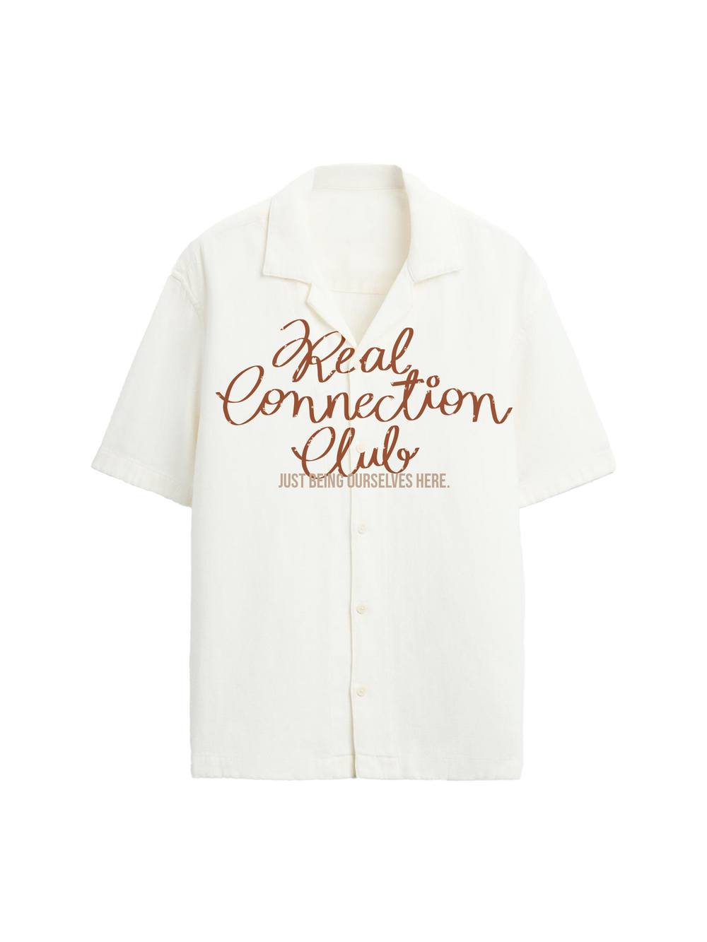 The Real Connection Shirt